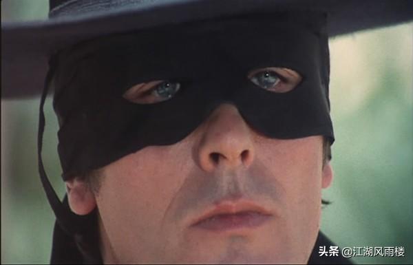 经典影片《佐罗》，一位来自西方的侠客，在南美惩奸除恶